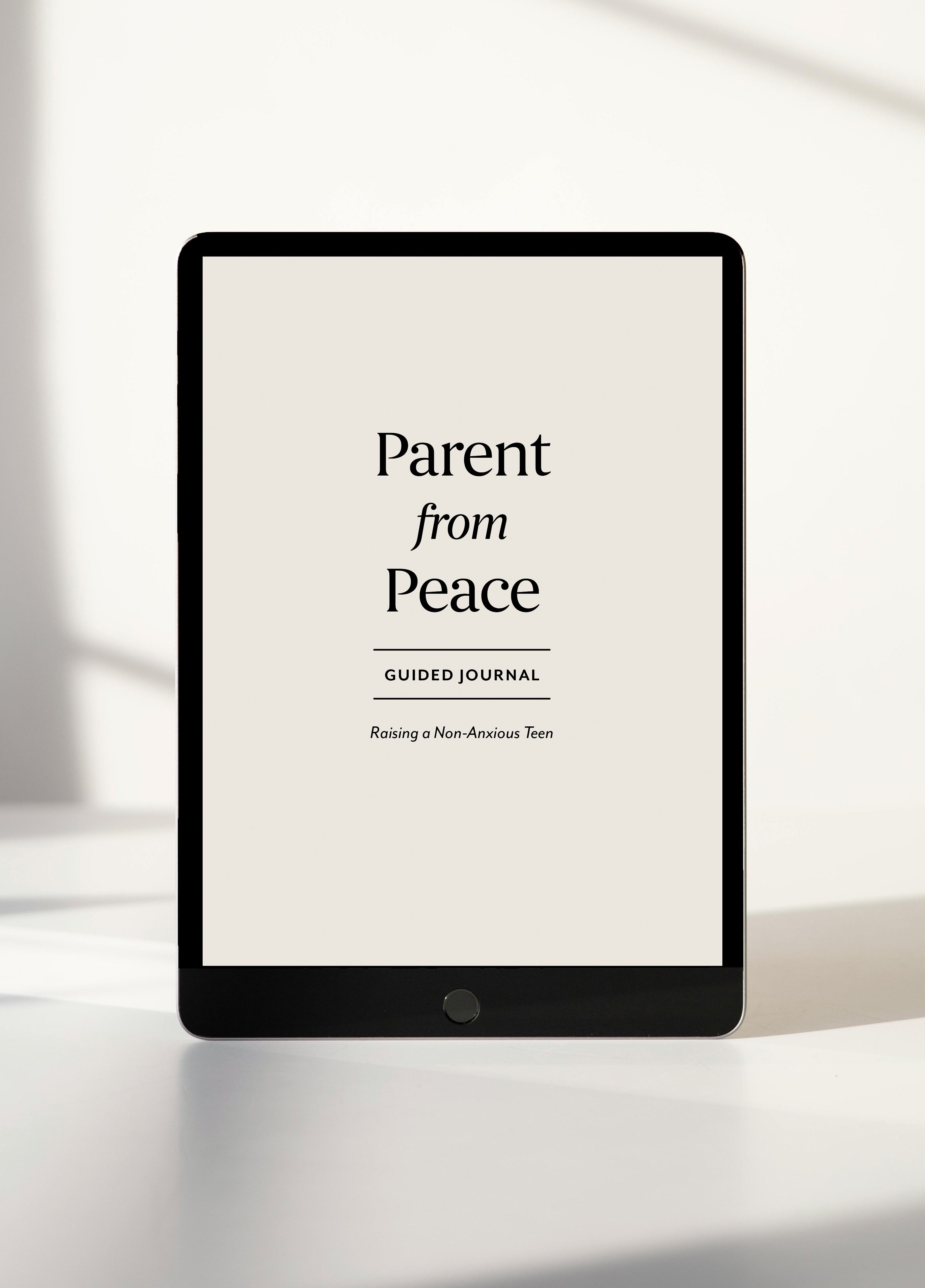 Parent from Peace 90 Day Journal (Downloadable)